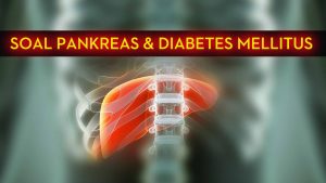 Soal-Pankreas-&-Diabetes-Mellitus